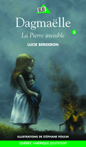 Dagmaëlle, t. 03: La pierre invisible